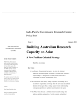 Building Australian research capacity on Asia: A new problem-oriented strategy