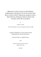 Biological influences on the three-dimensional habitat use of juvenile New Zealand sea lions (Phocarctos hookeri) with a squid trawl fishery: Implications for conservation managment