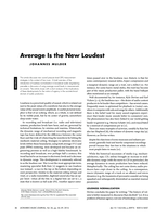Average is the new loudest