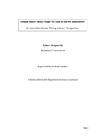Unique Factors which shape the Role of the HR practitioner: An Australian Metals Mining Industry Perspective