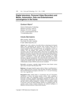Digital television, Personal Video Recorders and Media, Automation, Data and Entertainment convergence in the home