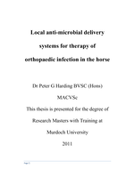 Local anti-microbial delivery systems for therapy of orthopaedic infections in the horse