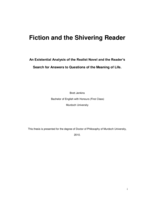 Fiction and the Shivering Reader: An Existential Analysis of the Realist Novel and the Reader’s Search for Answers to Questions of the Meaning of Life