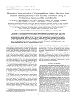 Molecular characterization of Cryptosporidium isolates obtained from human immunodeficiency virus-infected individuals living in Switzerland, Kenya, and the United States.