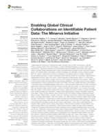Enabling global clinical collaborations on identifiable patient data: The Minerva Initiative