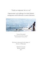 "Sharks are important, but so is rice": Opportunities and challenges for shark fisheries management and livelihoods in eastern Indonesia