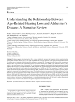 Understanding the Relationship Between Age-Related Hearing Loss and Alzheimer’s Disease: A Narrative Review