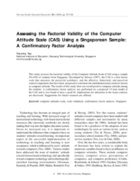 Assessing the factorial validity of the Computer Attitude Scale (CAS) Using a Singaporean sample: A confirmatory factor analysis