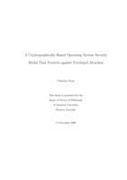 A cryptographically-based operating system security model that protects against privileged attackers