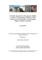 A Holistic Approach to Planning for Wildlife Tourism: A Case Study of Marine Turtle Tourism and Conservation in the Ningaloo Region, Western Australia
