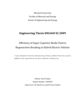 Efficiency of super capacitor banks used in regenerative breaking in hybrid electric vehicles