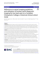 Adherence to spinal imaging guidelines and utilization of lumbar spine diagnostic imaging for low back pain at a Canadian Chiropractic College: A historical clinical cohort study