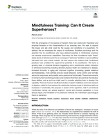 Mindfulness training: Can it create superheroes?