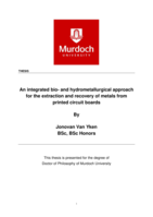 An integrated bio- and hydrometallurgical approach for the extraction and recovery of metals from printed circuit boards