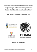 Economic assessment of the impact of recent major changes to fisheries management in the WA West Coast demersal wetline fishery