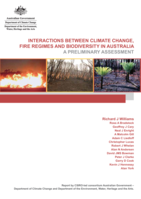 Interactions between climate change, fire regimes and biodiversity in Australia: A preliminary assessment