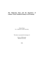 The Malaysian state and the regulation of labour: from colonial economy to k-economy