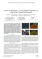Levels of interaction: A user-guided experience in large-scale virtual environments