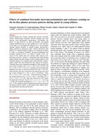 Effects of combined Foot/Ankle electromyostimulation and resistance training on the In-Shoe plantar pressure patterns during sprint in young athletes.