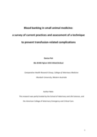 Blood banking in small animal medicine: a survey of current practices and assessment of a technique to prevent transfusion-related complications