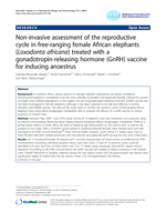 Non-invasive assessment of the reproductive cycle in free-ranging female African elephants (Loxodonta africana) treated with a gonadotropin-releasing hormone (GnRH) vaccine for inducing anoestrus