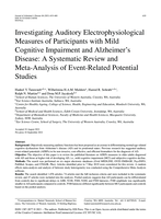 Investigating auditory electrophysiological measures of participants with mild cognitive impairment and Alzheimer’s Disease: A systematic review and Meta-Analysis of event-related potential studies