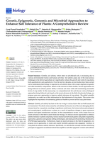 Genetic, epigenetic, genomic and microbial approaches to enhance salt tolerance of plants: A comprehensive review