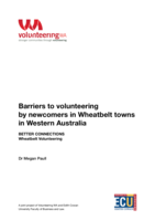 Barriers to volunteering by newcomers in Wheatbelt towns in Western Australia