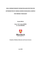 Ideal chromatography separation and detection for determination of various anions in biological samples for forensic toxicology
