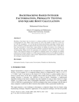 Backtracking based integer factorisation, primality testing and square root calculation