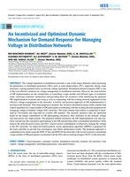 An incentivized and optimized dynamic mechanism for demand response for managing voltage in distribution networks