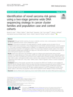 Identification of novel sarcoma risk genes using a two-stage genome wide DNA sequencing strategy in cancer cluster families and population case and control cohorts