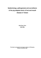 Epidemiology, pathogenesis and surveillance of the pig adapted strain of foot and mouth disease in Taiwan