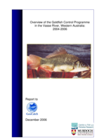 Overview of the feral Goldfish Control Programme in the Vasse River, Western Australia: 2004-2006