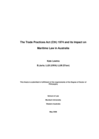 The Trade Practices Act (Cth) 1974 and its impact on maritime law in Australia