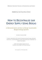 How to decentralise our energy supply using biogas