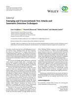 Emerging and unconventional: New Attacks and innovative detection techniques