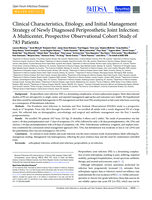 Clinical characteristics, etiology, and initial management strategy of newly diagnosed periprosthetic joint infection: A multicenter, prospective observational cohort study of 783 patients
