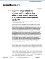 Vigorous physical activity is important in maintaining a favourable health trajectory in active children: The CHAMPS Study-DK