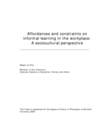 Affordances and constraints on informal learning in the workplace: a sociocultural perspective