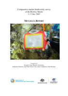 Comparative marine biodiversity survey of the Rowley Shoals, 1-17 Dec 2007: metadata report