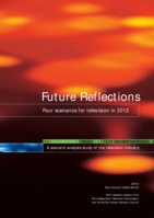 Future reflections: Four scenarios for television in 2012