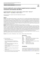 Exercise medicine for cancer cachexia: targeted exercise to counteract mechanisms and treatment side effects