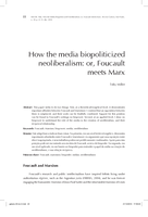 How the Media Biopoliticized Neoliberalism; Or, Foucault Meets Marx