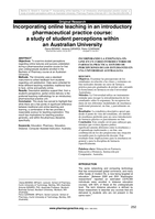 Incorporating online teaching in an introductory pharmaceutical practice course: A study of student perceptions within an Australian University