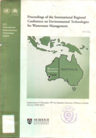 Proceedings of the Conference on Environmental Technologies for Wastewater Management : held at Murdoch University, Perth Western Australia, 4-5 December 1997