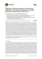 Aggregator of demand response for renewable integration and customer engagement: Strengths, weaknesses, opportunities, and threats