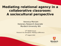 Mediating relational agency in a collaborative classroom:  A sociocultural perspective
