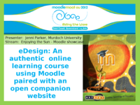 eDesign: An authentic online learning course using Moodle paired with an open companion website