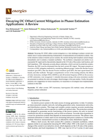 Decaying DC offset current mitigation in phasor estimation applications: A Review